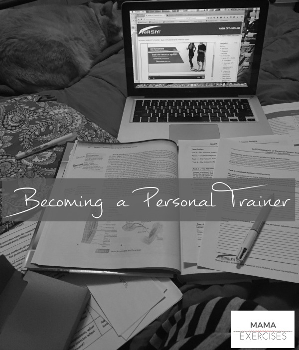 Becoming a Personal Trainer - Why I Chose NASM CPT {MamaExercises.com}