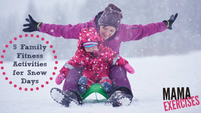 5 Family Fitness Activities for Snow Days