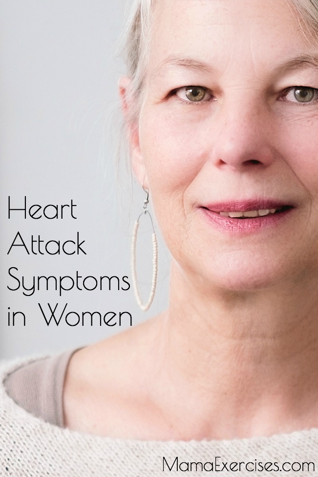 Heart Attack Symptoms in Women - MamaExercises